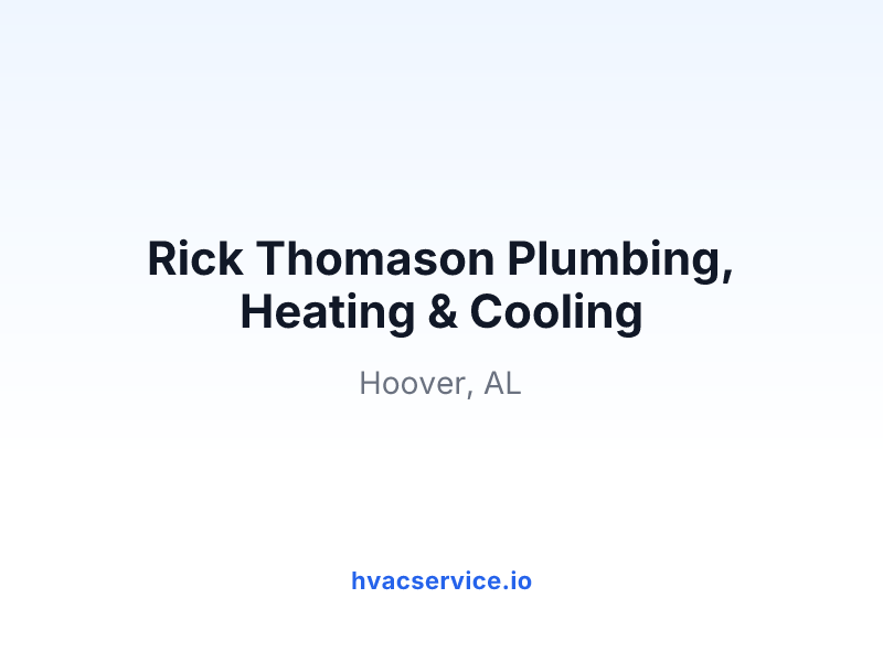 Rick Thomason Plumbing, Heating & Cooling