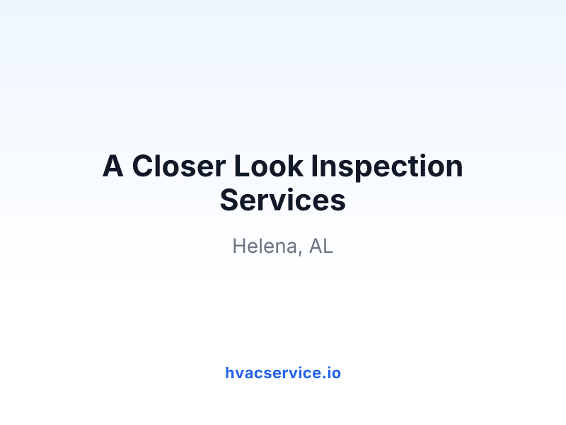 A Closer Look Inspection Services