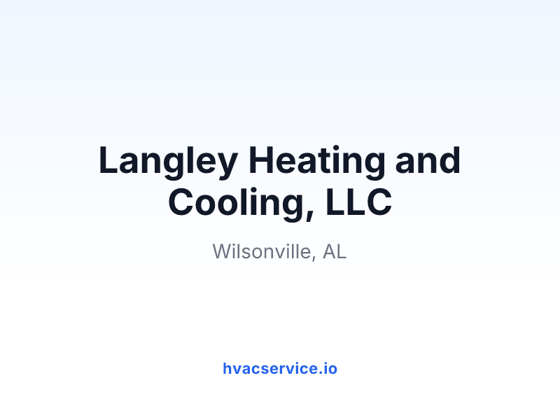 Langley Heating and Cooling, LLC