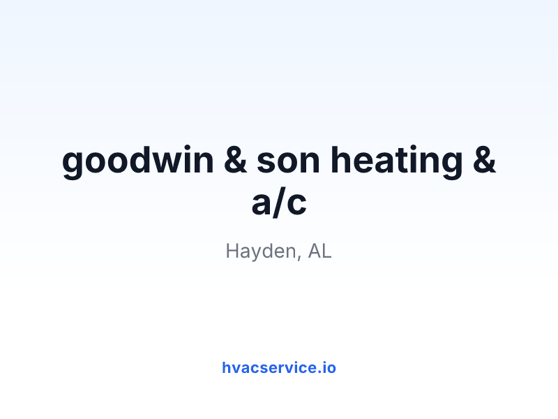 goodwin & son heating & a/c