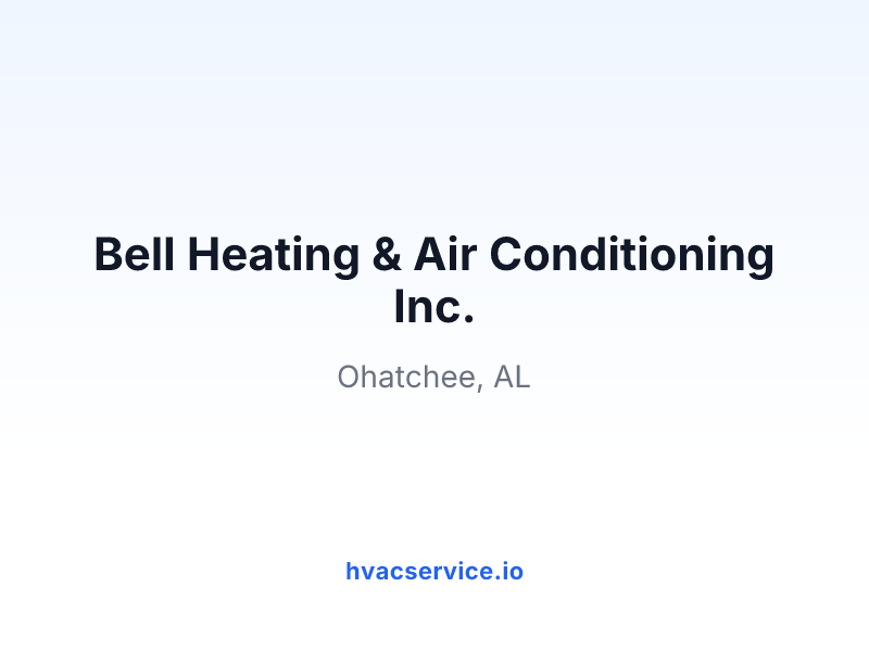 Bell Heating & Air Conditioning Inc.