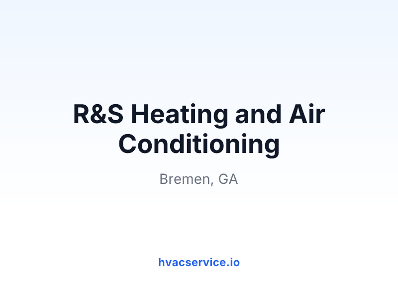 R&S Heating and Air Conditioning
