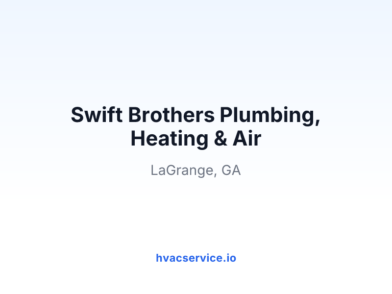 Swift Brothers Plumbing, Heating & Air