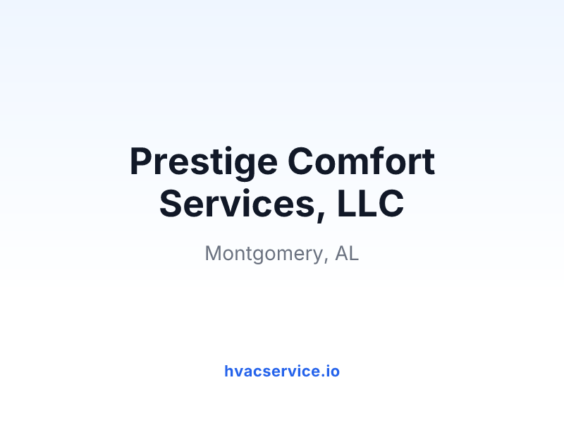 Prestige Comfort Services, LLC