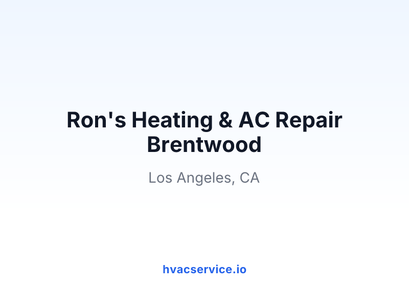 Ron's Heating & AC Repair Brentwood