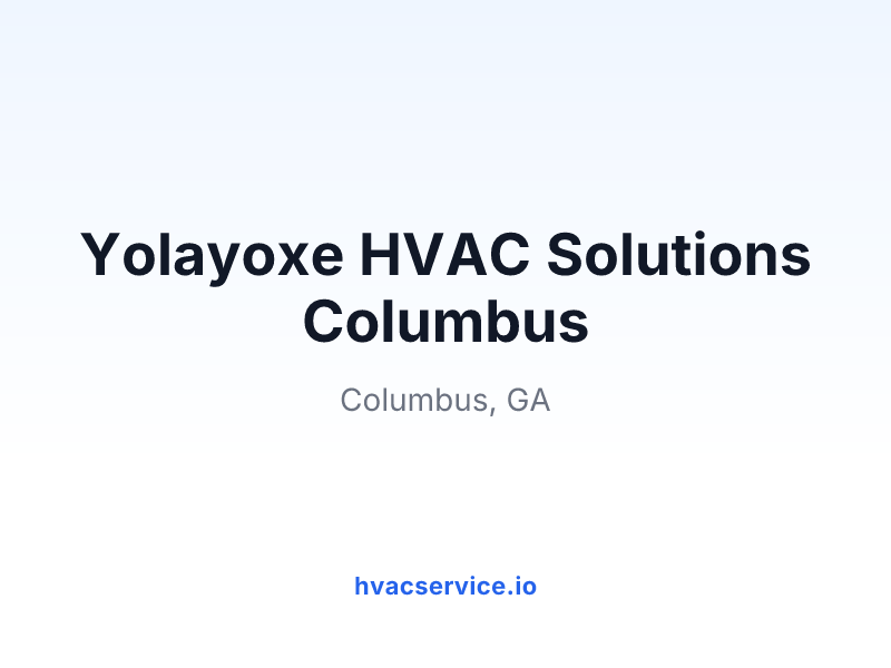 Yolayoxe HVAC Solutions Columbus