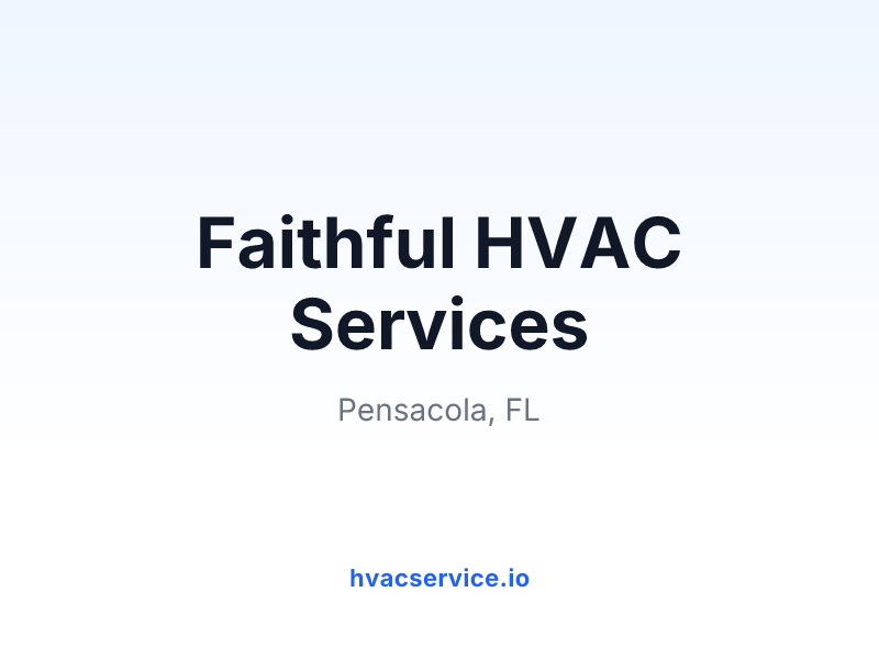 Faithful HVAC Services