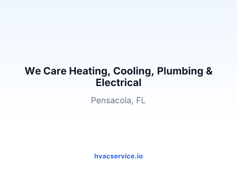 We Care Heating, Cooling, Plumbing & Electrical