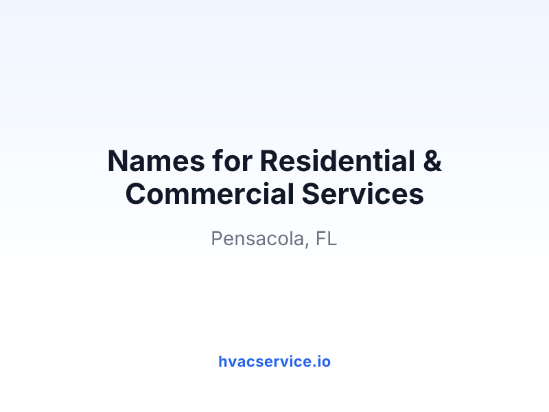 Names for Residential & Commercial Services