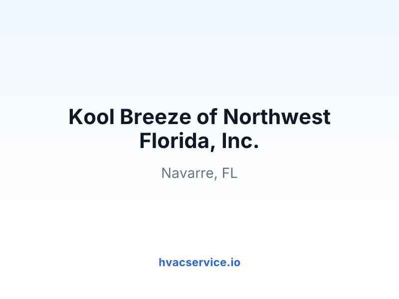 Kool Breeze of Northwest Florida, Inc.