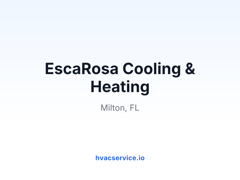 EscaRosa Cooling & Heating