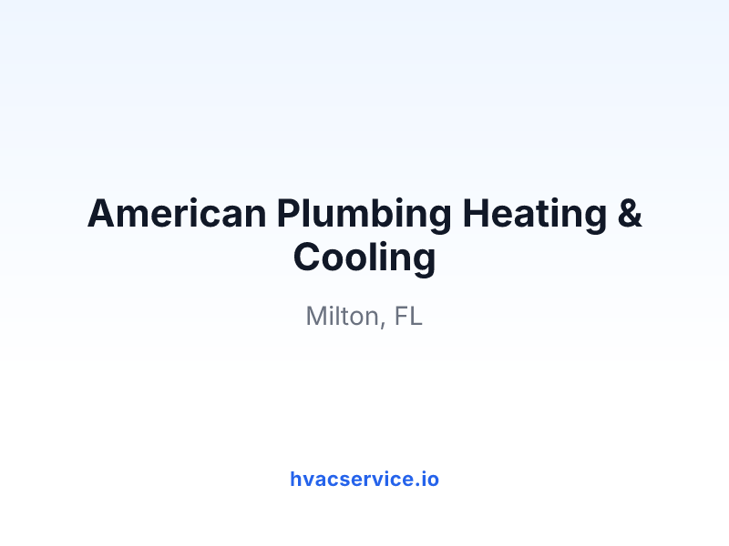 American Plumbing Heating & Cooling