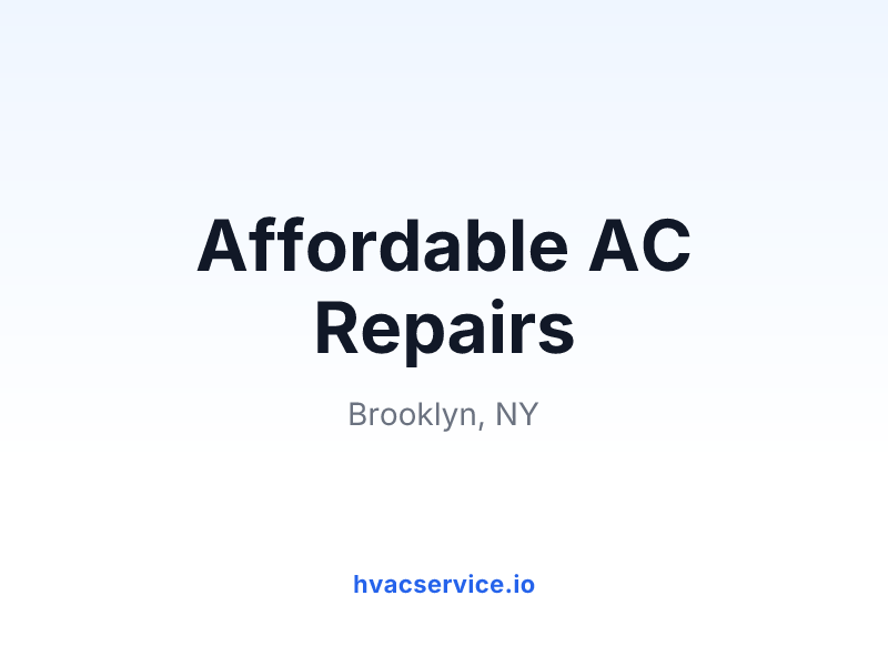 Affordable AC Repairs