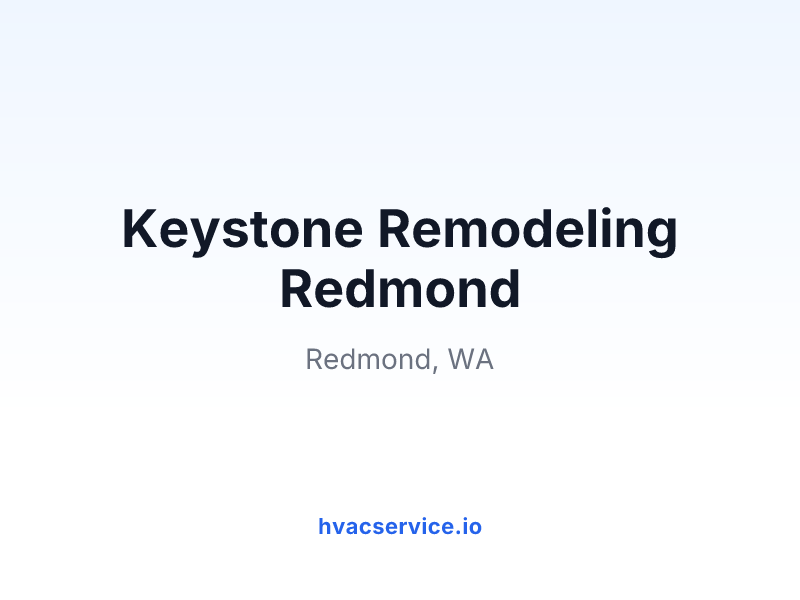 Keystone Remodeling Redmond