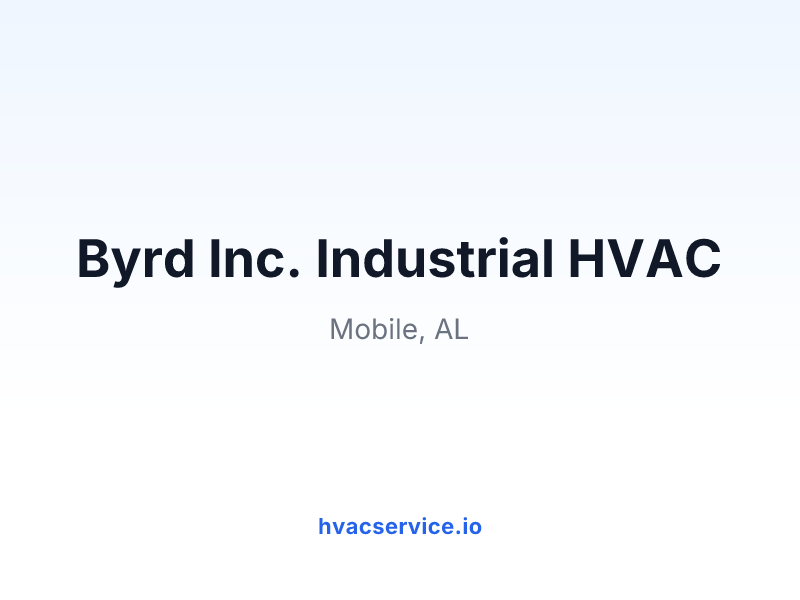 Byrd Inc. Industrial HVAC