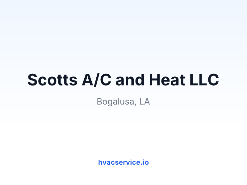 Scotts A/C and Heat LLC