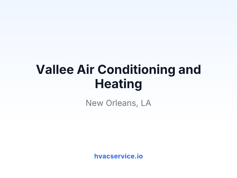 Vallee Air Conditioning and Heating