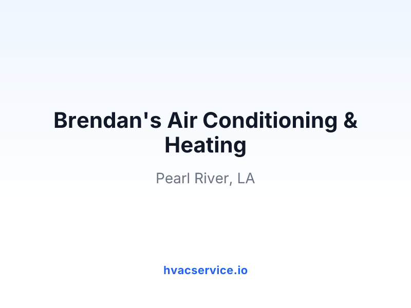 Brendan's Air Conditioning & Heating