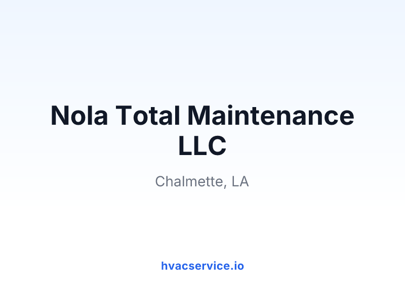 Nola Total Maintenance LLC