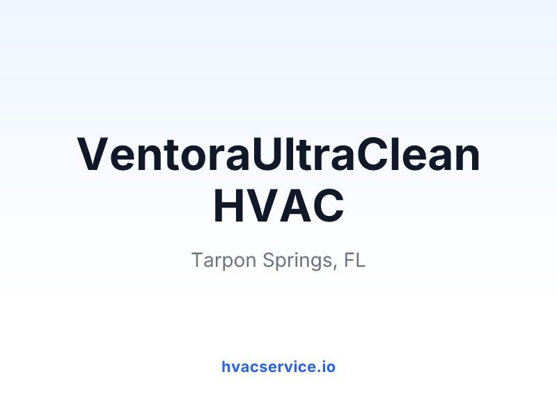 VentoraUltraClean HVAC