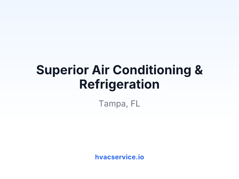 Superior Air Conditioning & Refrigeration