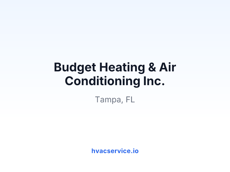 Budget Heating & Air Conditioning Inc.