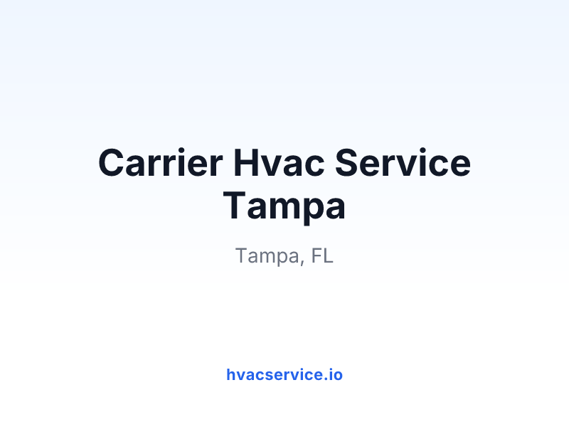 Carrier Hvac Service Tampa