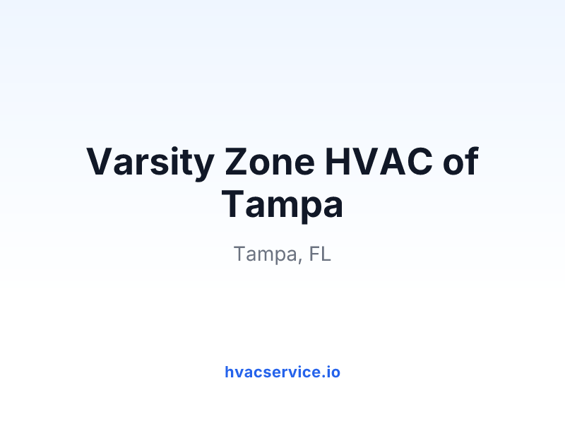 Varsity Zone HVAC of Tampa