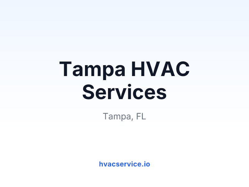 Tampa HVAC Services