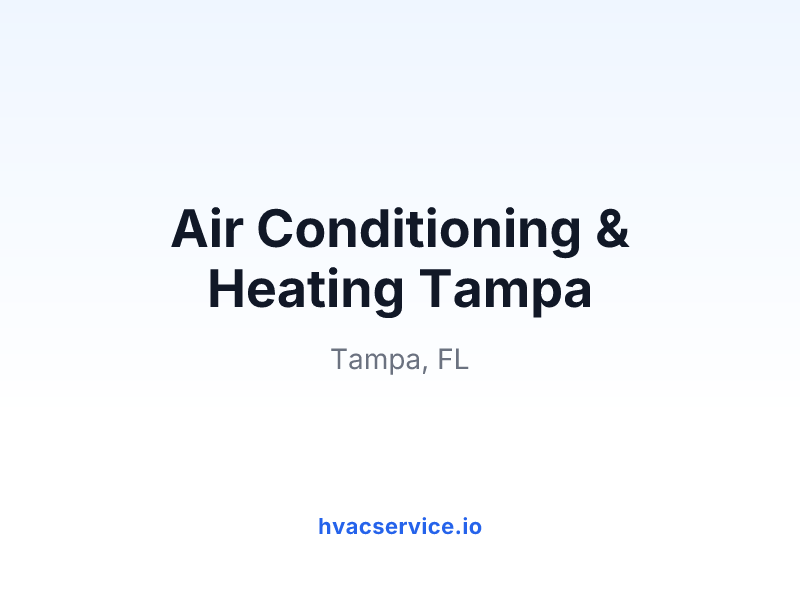 Air Conditioning & Heating Tampa