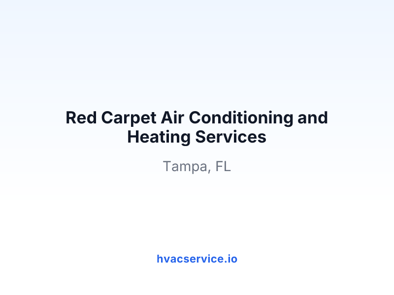 Red Carpet Air Conditioning and Heating Services