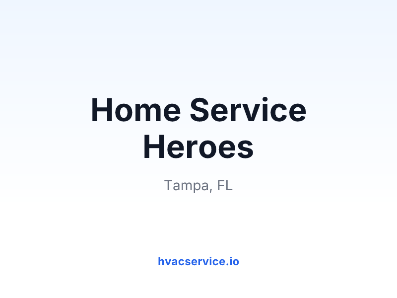 Home Service Heroes