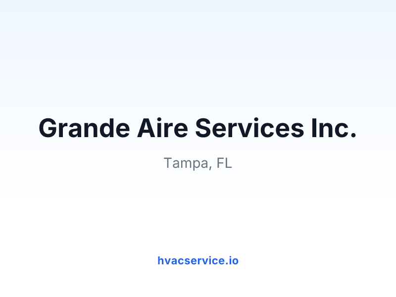 Grande Aire Services Inc.