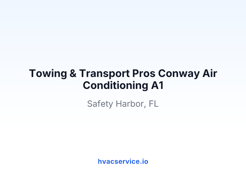 Tοwing & Transpοrt Prοs Conway Air Conditioning A1