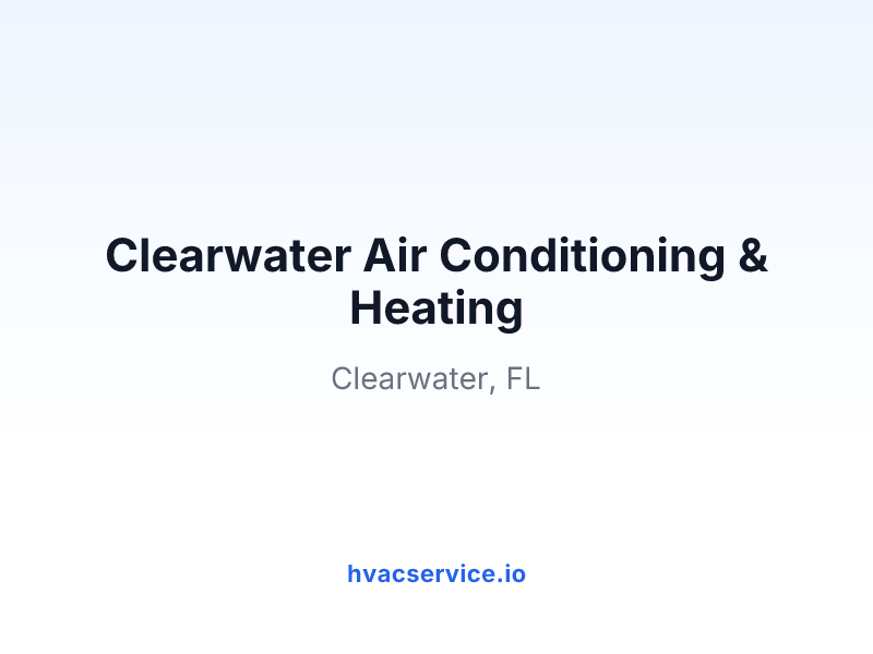 Clearwater Air Conditioning & Heating