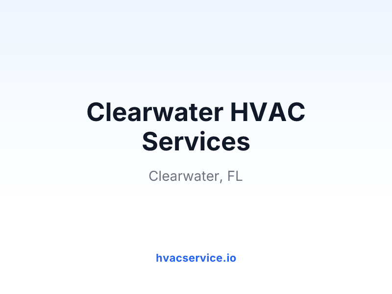 Clearwater HVAC Services