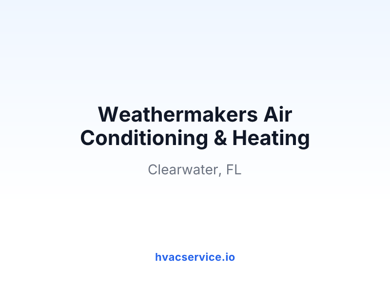Weathermakers Air Conditioning & Heating