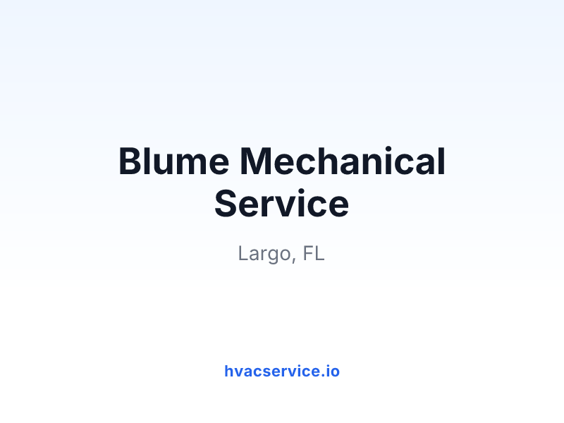 Blume Mechanical Service