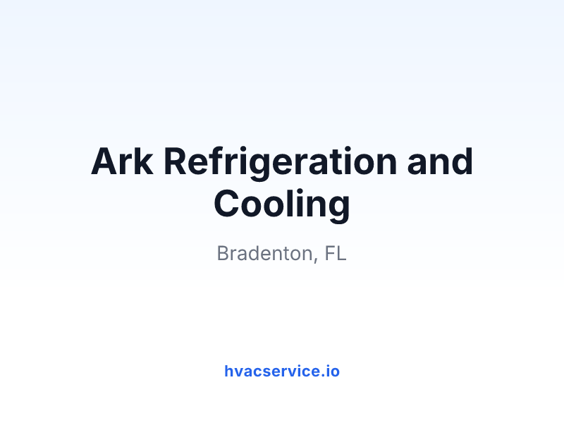 Ark Refrigeration and Cooling