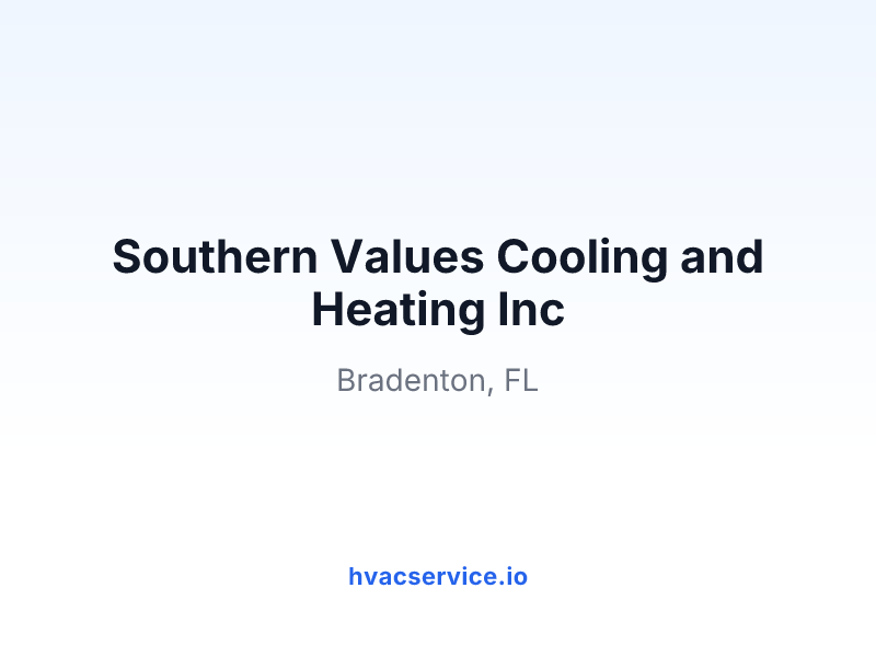 Southern Values Cooling and Heating Inc