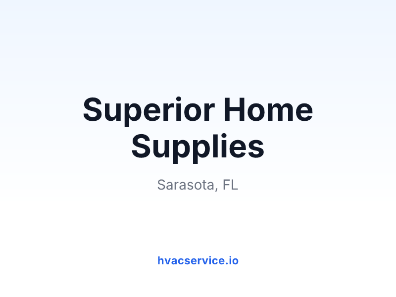Superior Home Supplies