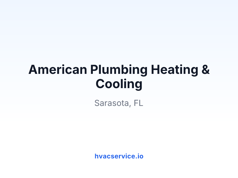 American Plumbing Heating & Cooling
