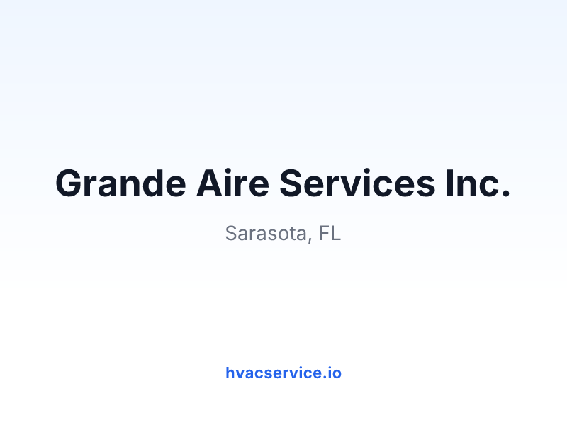 Grande Aire Services Inc.