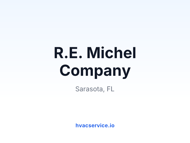 R.E. Michel Company