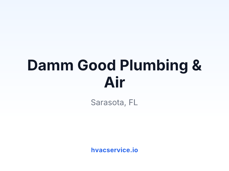 Damm Good Plumbing & Air