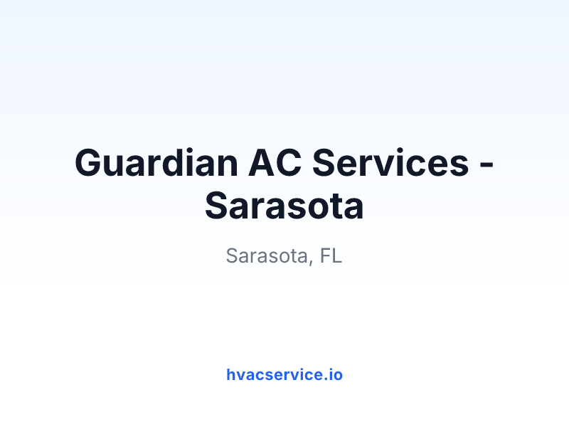 Guardian AC Services - Sarasota