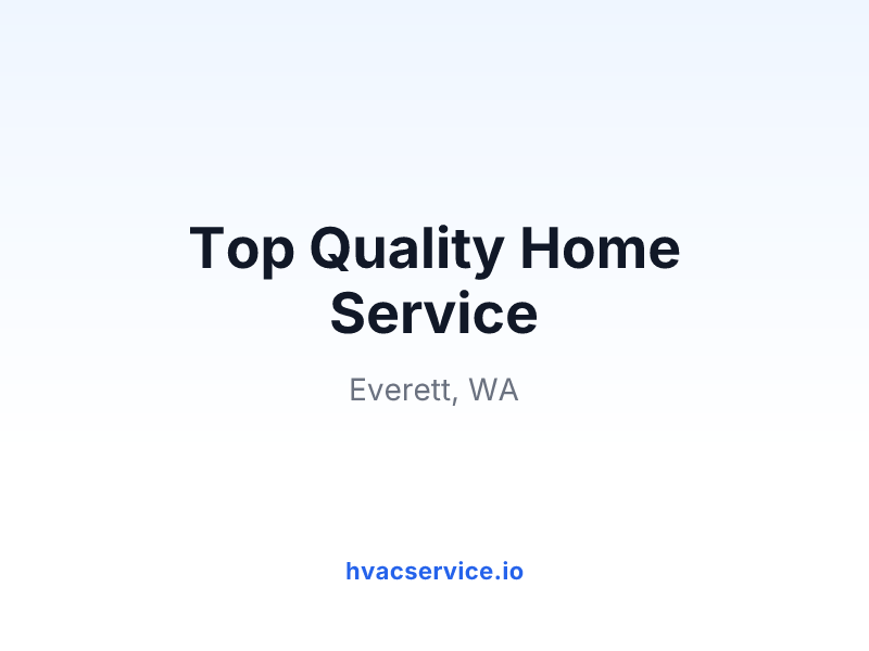 Top Quality Home Service