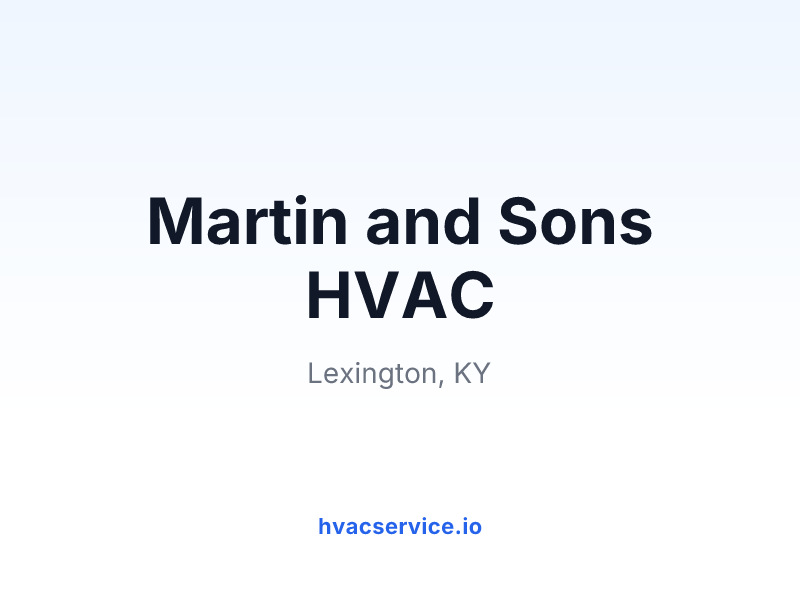 Martin and Sons HVAC