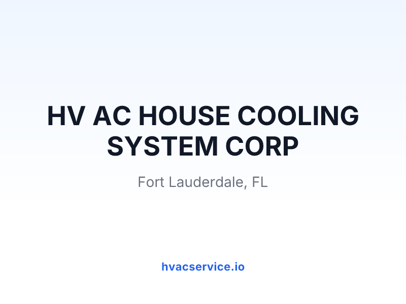 HV AC HOUSE COOLING SYSTEM CORP