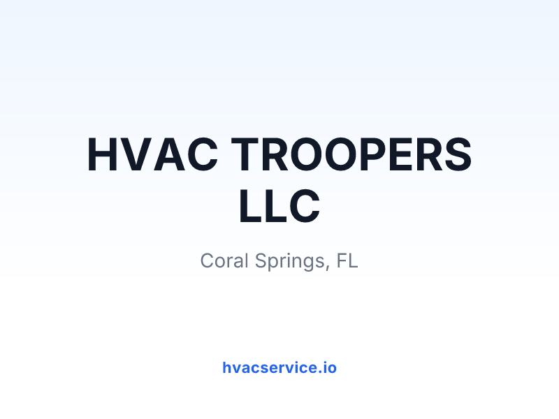 HVAC TROOPERS LLC
